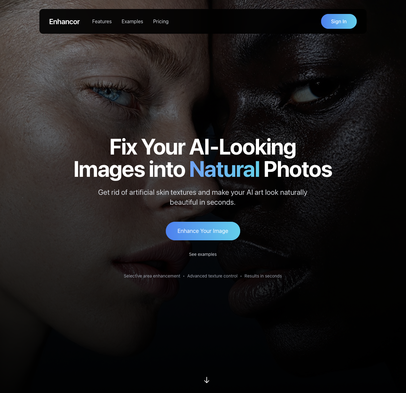 Enhancor by Enhancor - AI-powered skin texture enhancement tool that transforms synthetic skin into photorealistic results for digital art and 3D rendering - Screenshot of the Enhancor interface showing Photorealistic Skin Generation, Pore Detail Enhancement, Real-time Processing features for Design, Creative, 3D, Photography workflows
